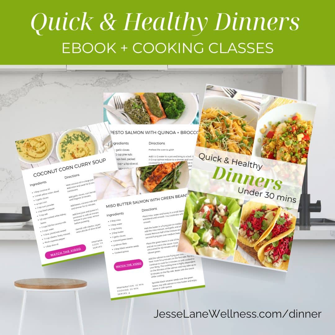 Quick & Healthy Dinner Recipes by Jesse Lane Wellness